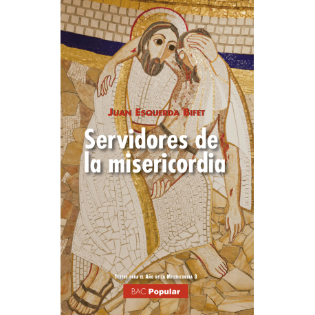 Servidores de la misericordia