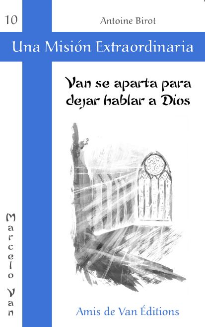 Van se aparta para dejar hablar a Dios