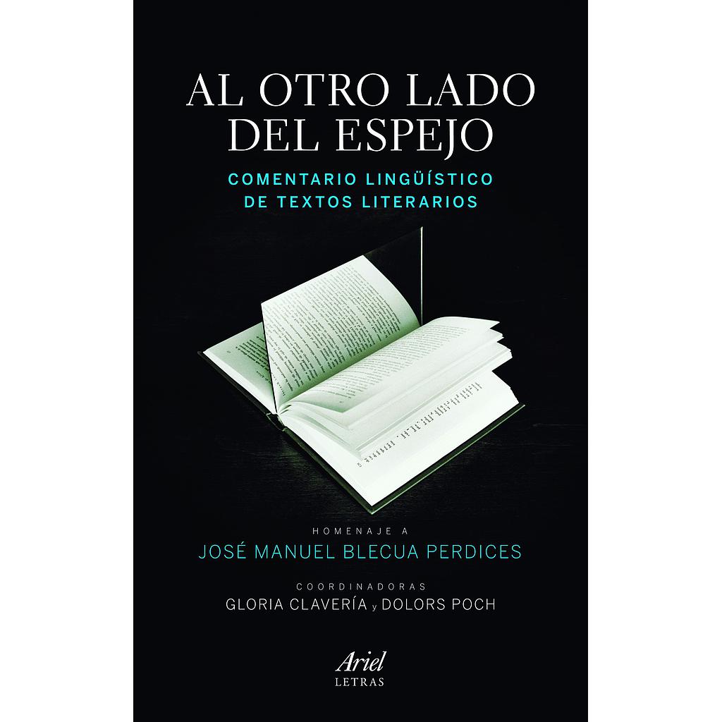 Al otro lado del espejo. Comentario lingüístico de textos literarios