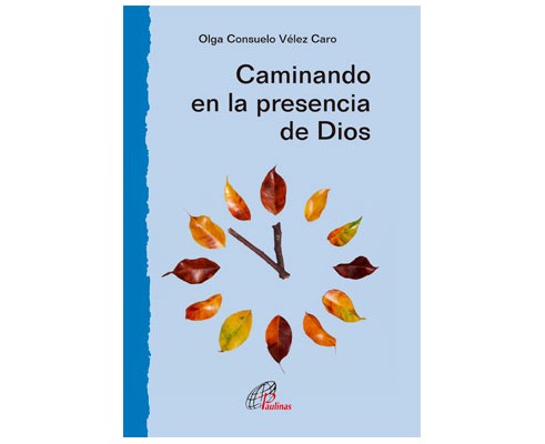 Caminando en la presencia de Dios