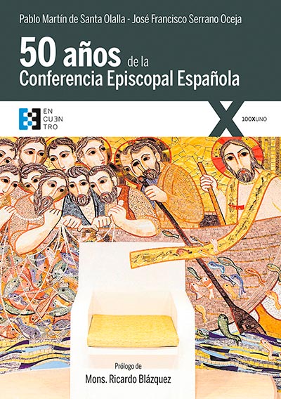 Cincuenta años de la Conferencia Episcopal Española