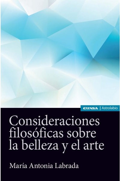 Consideraciones filosóficas sobre la belleza y el arte