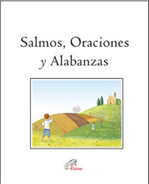 Salmos, Oraciones y Alabanzas
