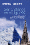 Ser cristianos en el siglo XXI