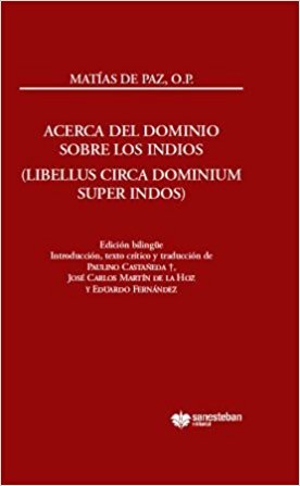 Acerca del dominio sobre los indios