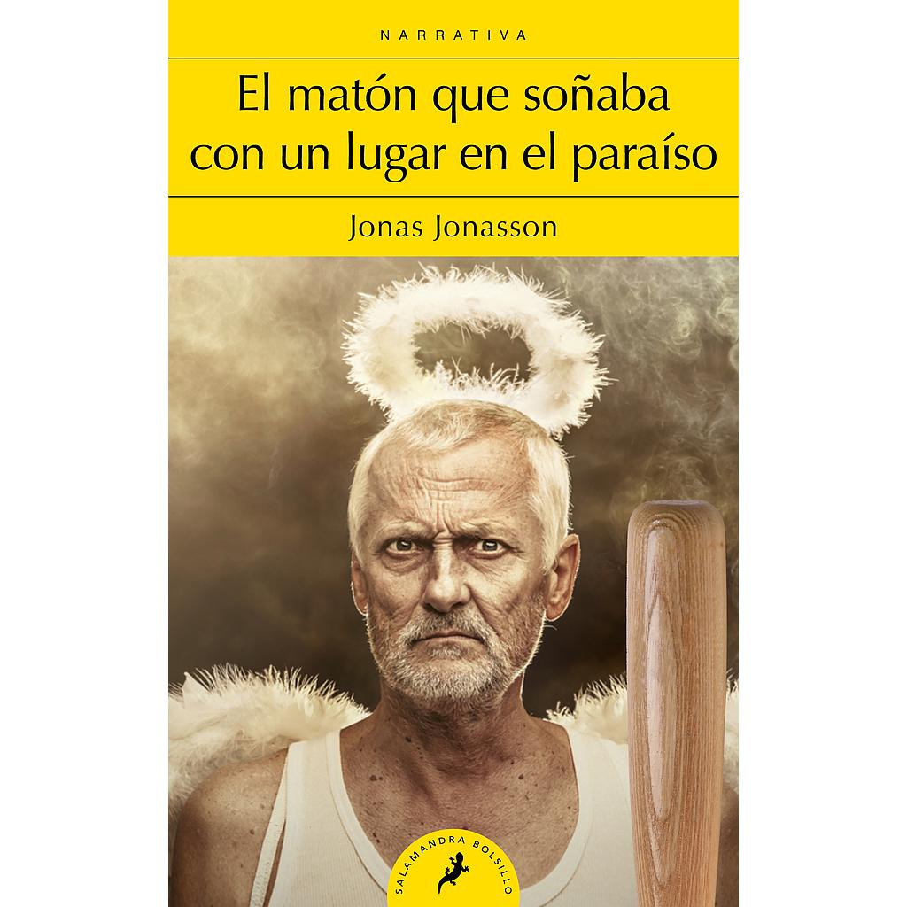 El matón que soñaba con un lugar en el paraíso