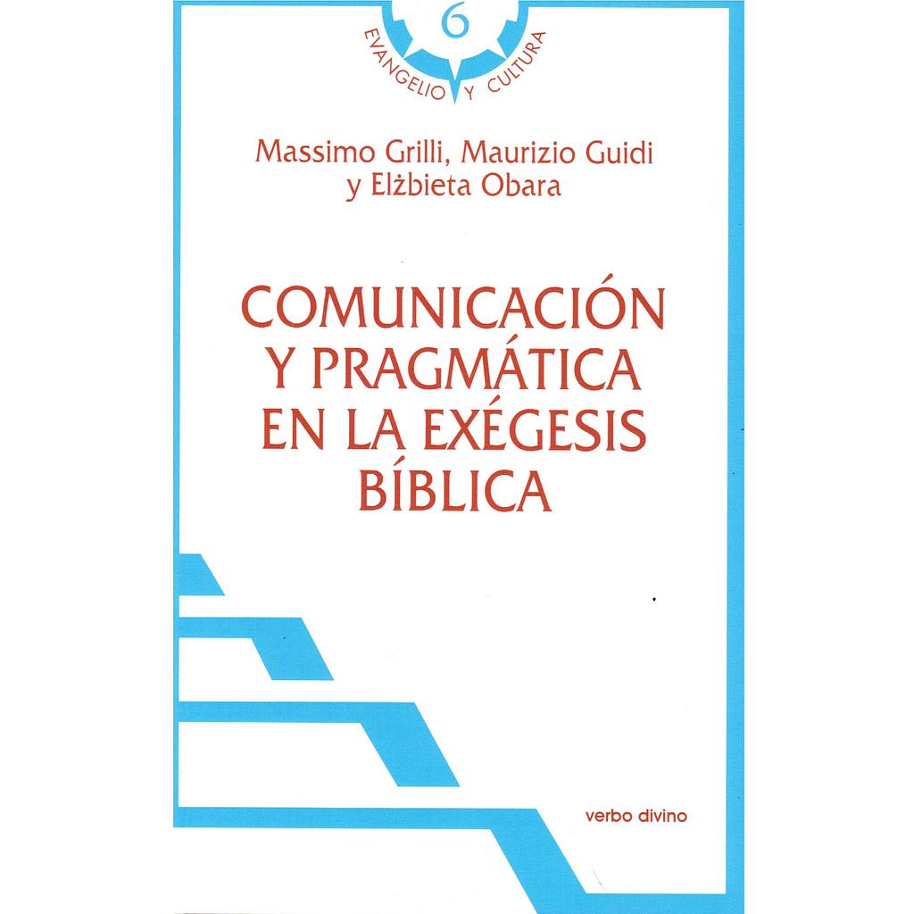 Comunicación y pragmática en la exégesis bíblica