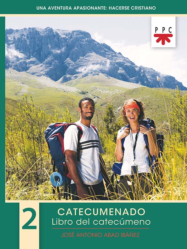 Una aventura apasionante: Hacerse cristiano. 2. Catecumenado. Libro del catecúmeno