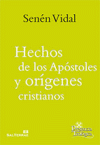 Hechos de los Apóstoles y orígenes cristianos