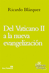 Del Vaticano II a la nueva evangelización