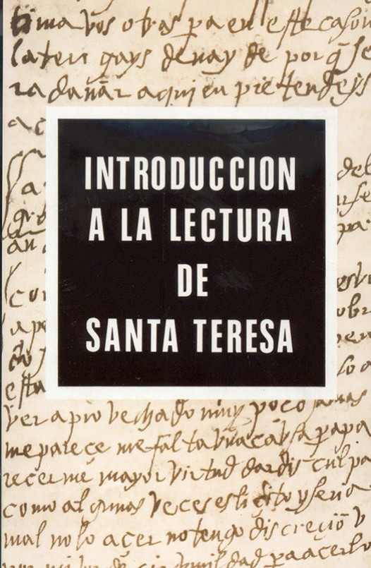 Introducción a la lectura de Santa Teresa