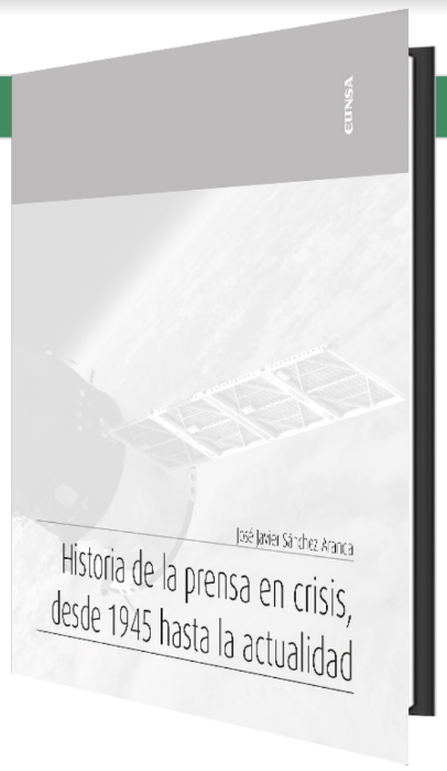 Historia de la prensa en crisis, desde  1945 hasta la actualidad