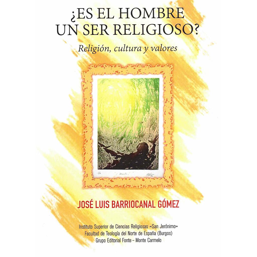 ¿Es el hombre un ser religioso?