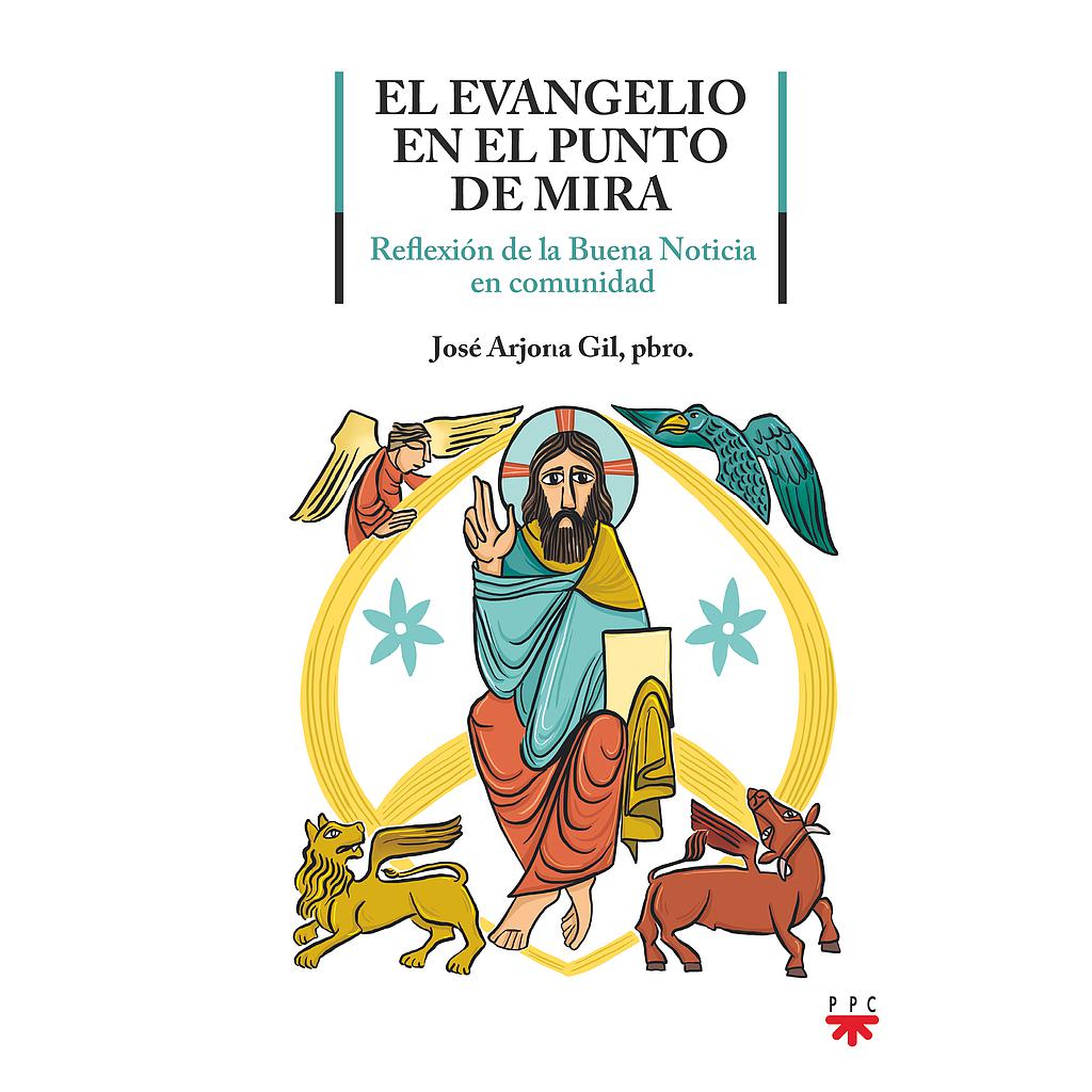 El Evangelio en el punto de mira