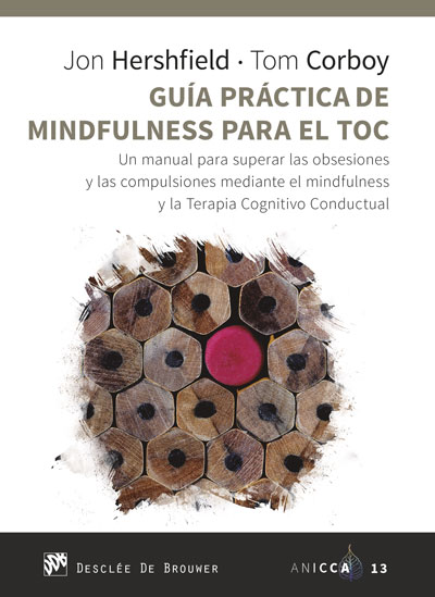 Guía práctica de mindfulness para el TOC