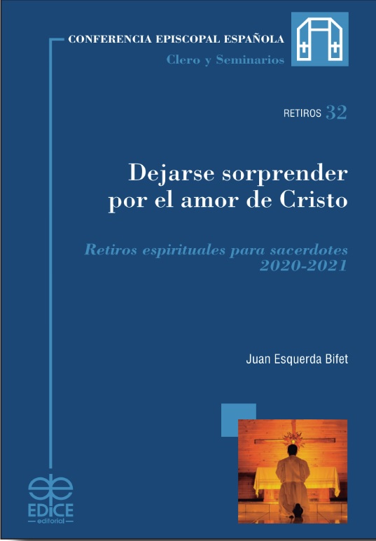 Dejarse sorprender por el amor de Cristo