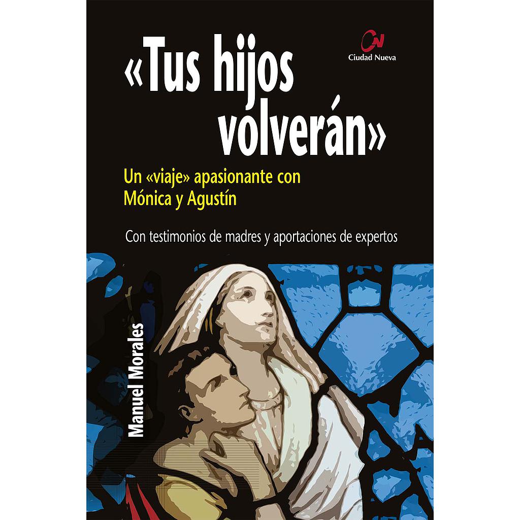 Tus hijos volverán