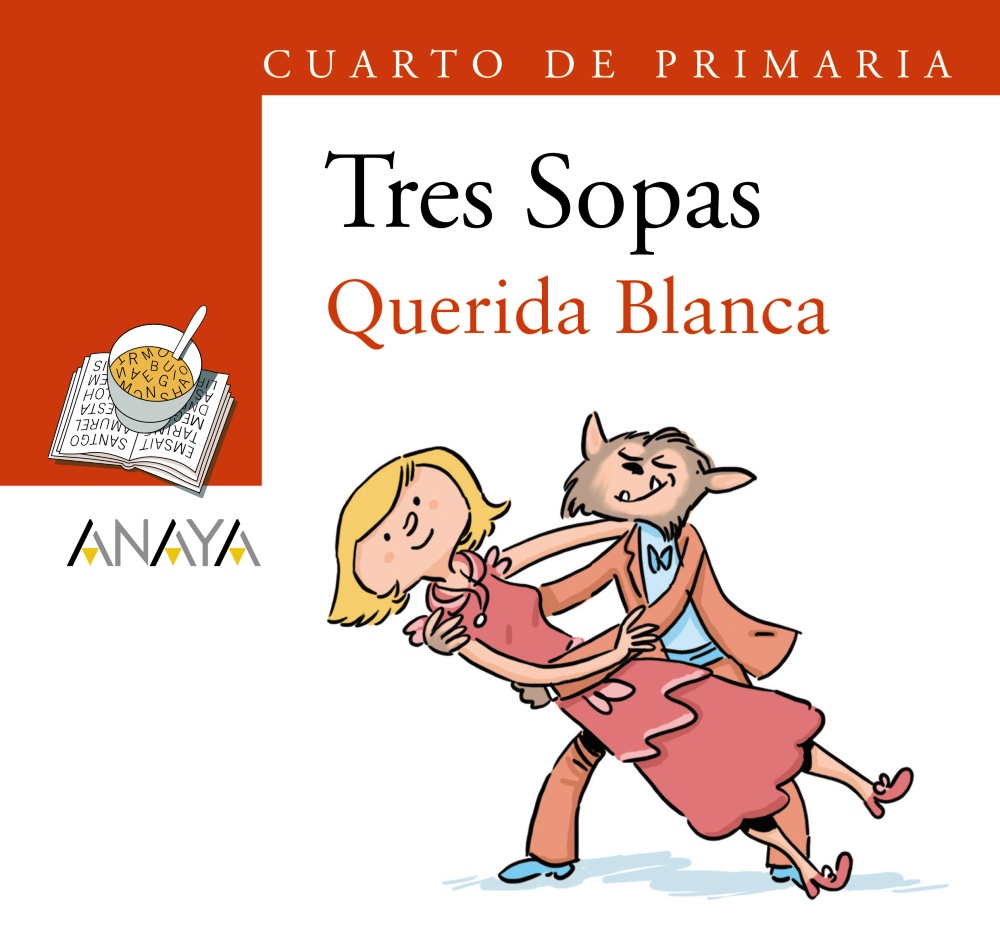 Blíster "Querida Blanca" 4º de Primaria