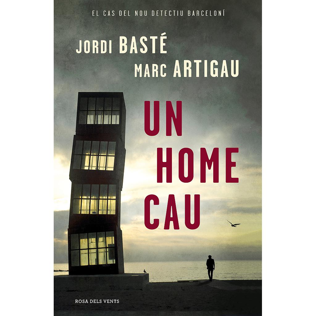 Un home cau (Detectiu Albert Martínez 1)
