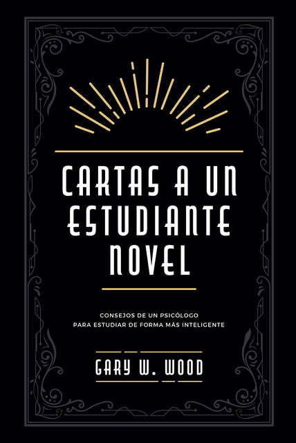 Cartas a un estudiante novel