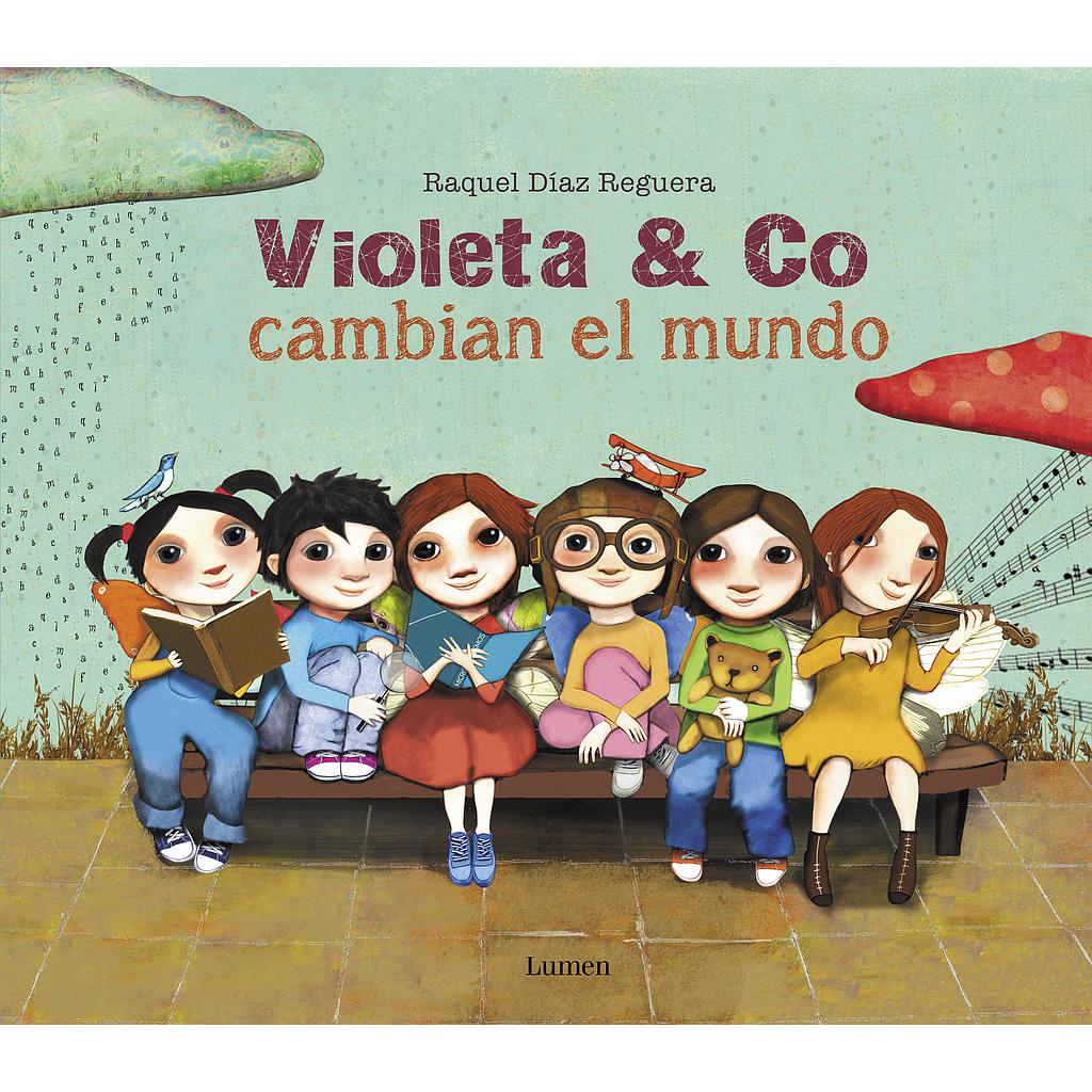 Violeta & co. cambian el mundo