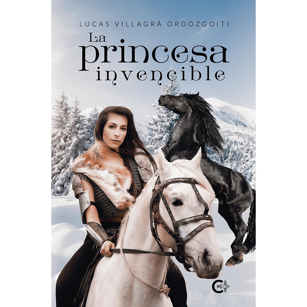La princesa invencible