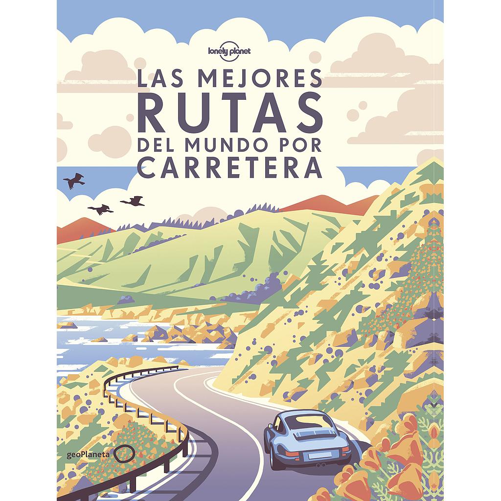 Las mejores rutas del mundo por carretera