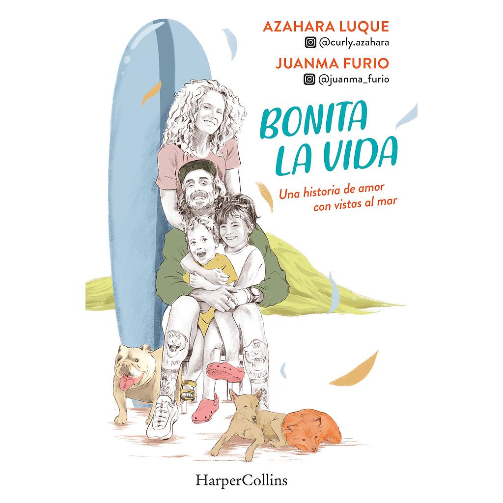 Bonita la vida. Una historia de amor con vistas al mar