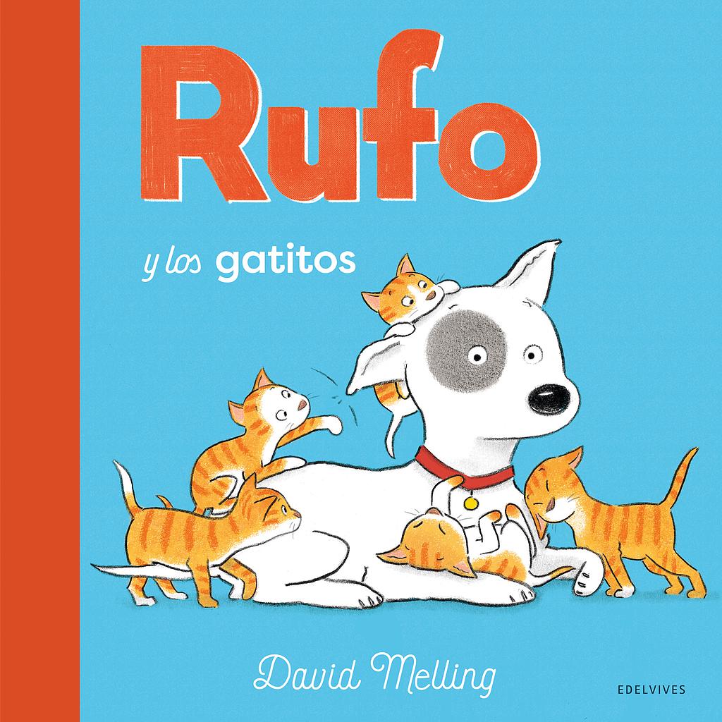 Rufo y los gatitos