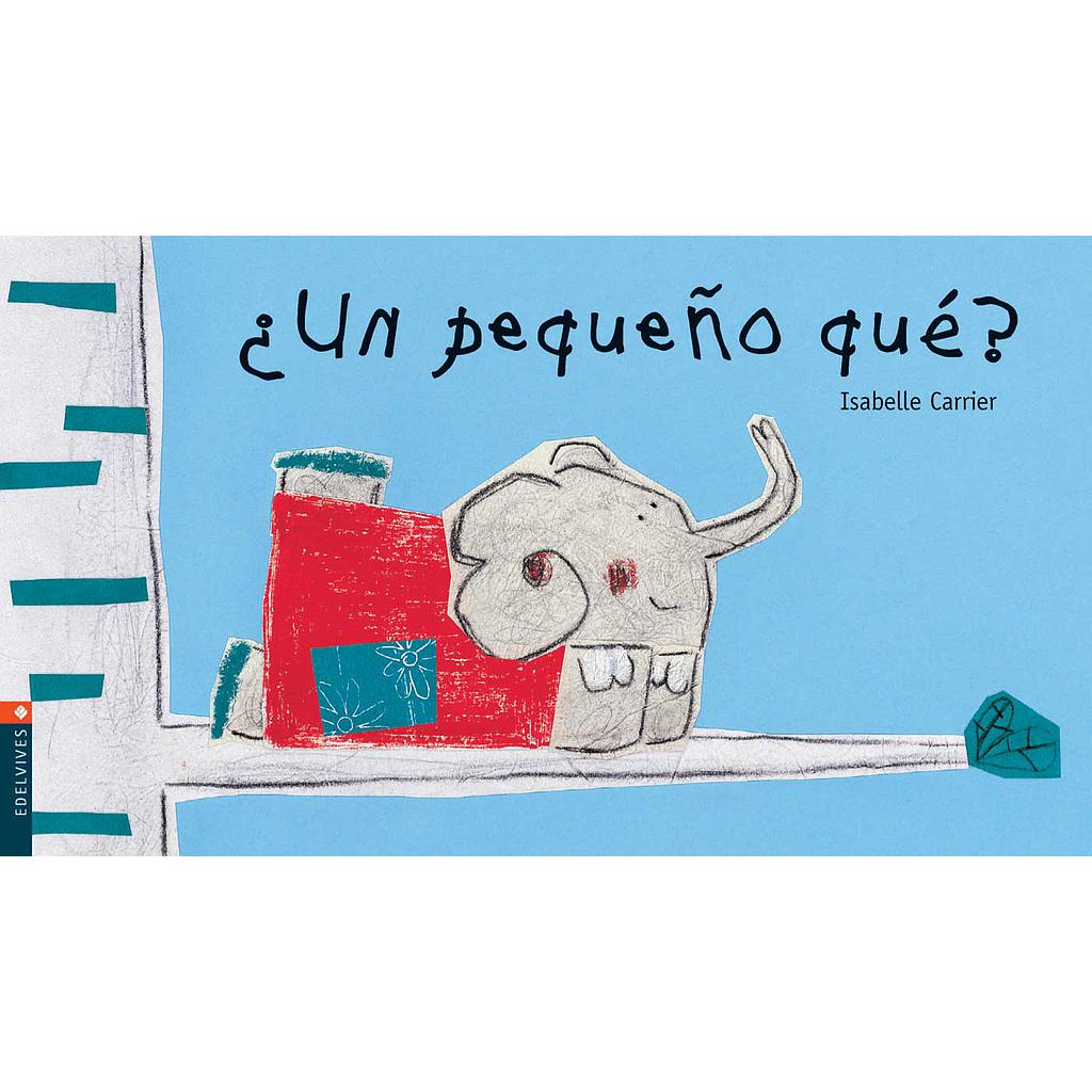 ¿Un pequeño qué?