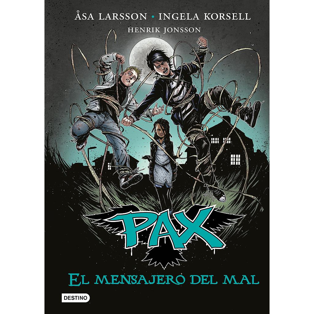 Pax. El mensajero del mal