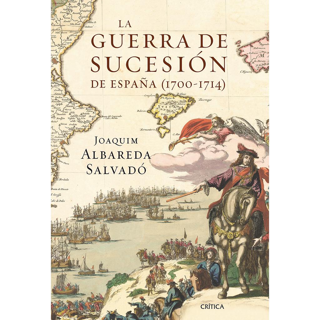 La guerra de Sucesión de España