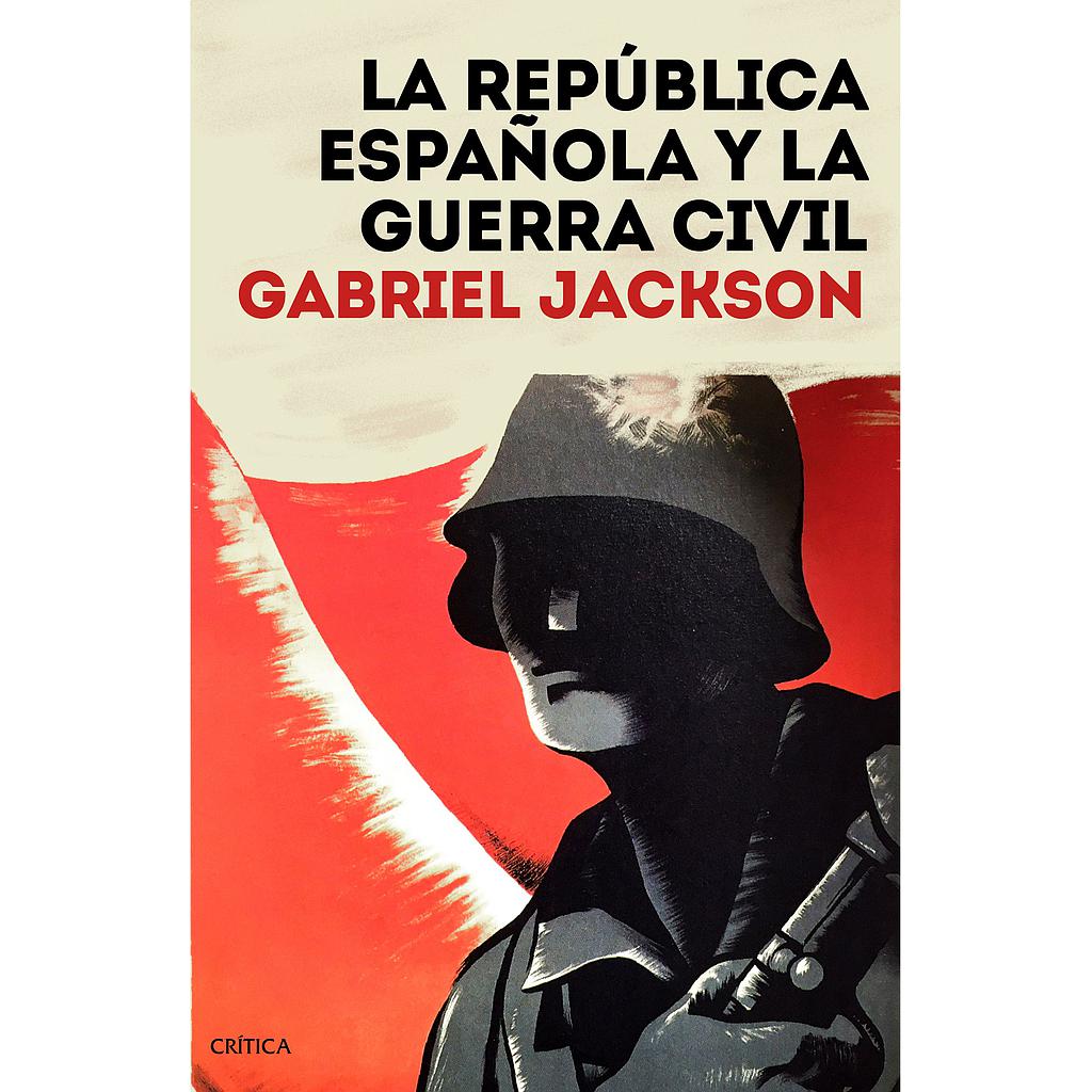 La República española y la guerra civil