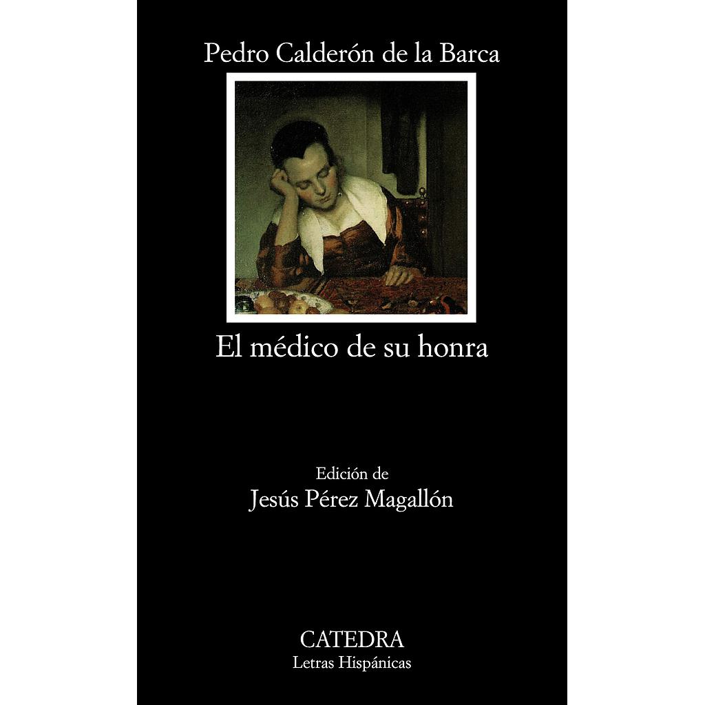 El médico de su honra