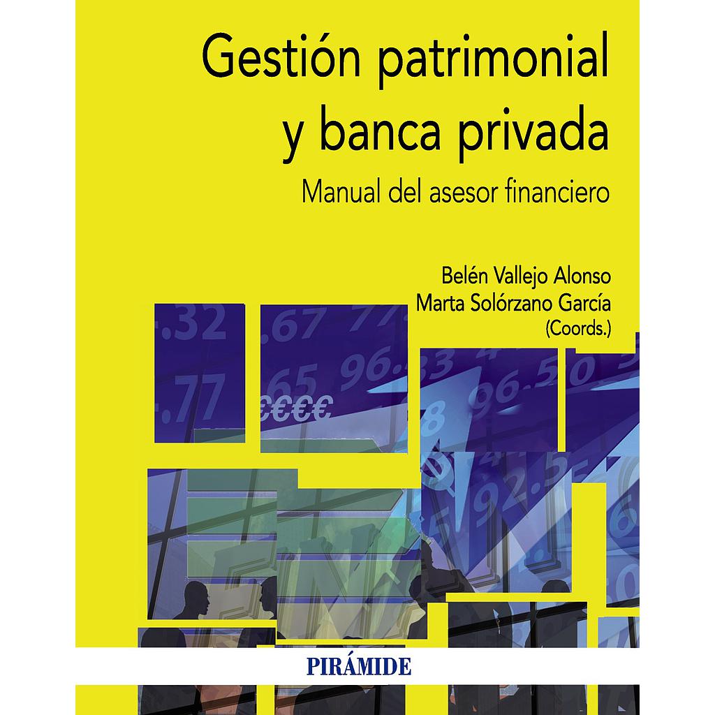 Gestión patrimonial y banca privada
