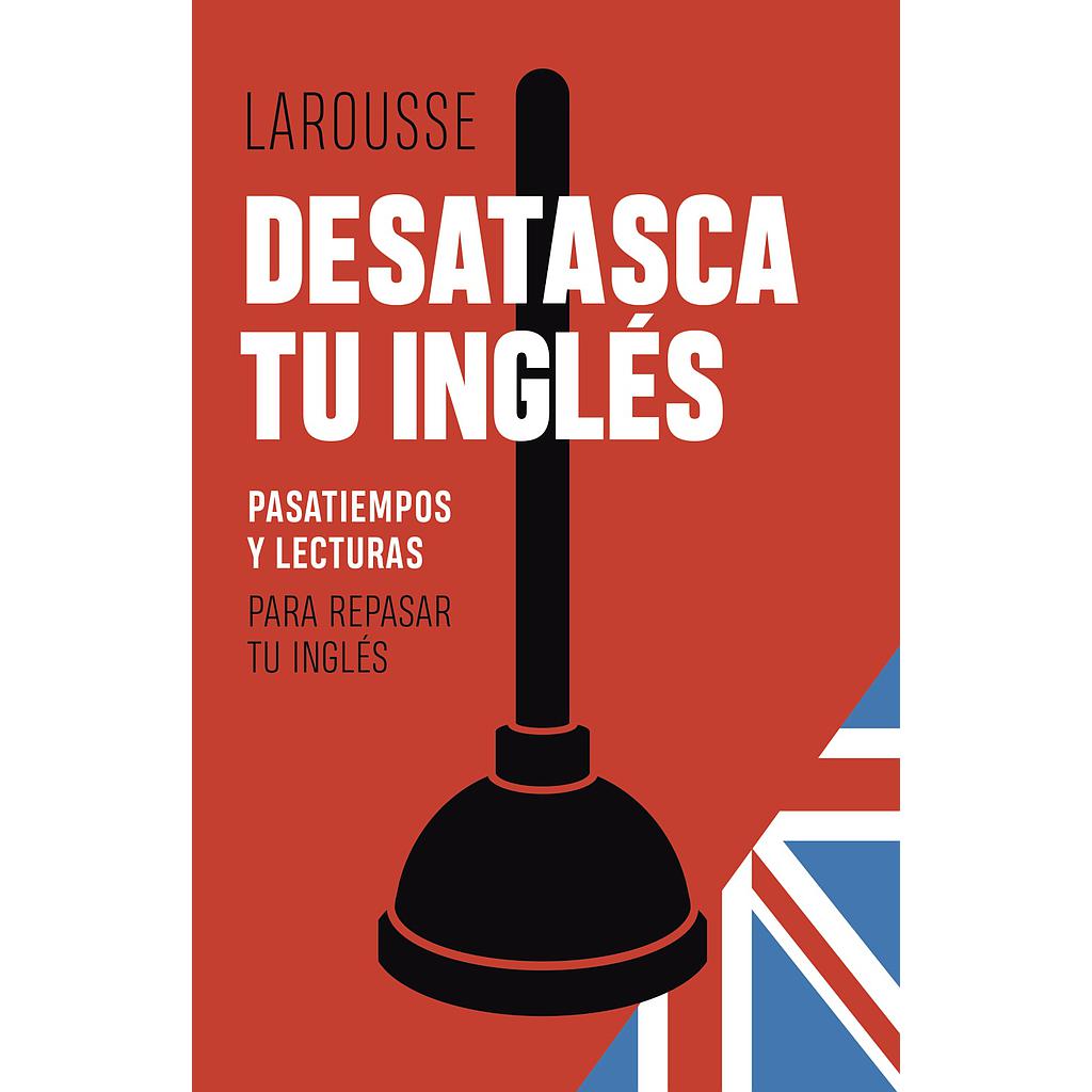 Desatasca tu inglés