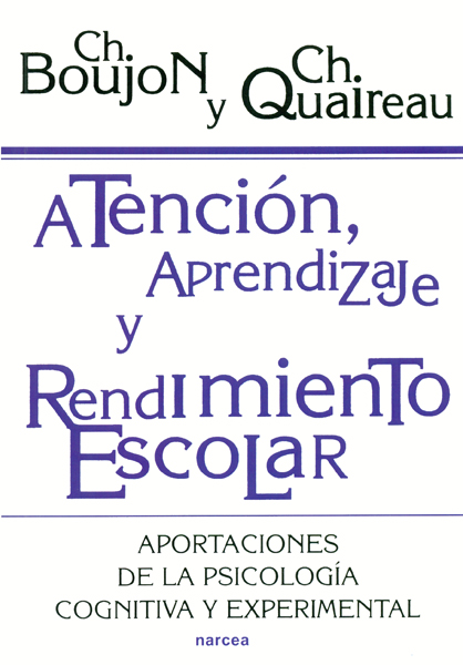 Atención,aprendizaje y rendimiento escolar