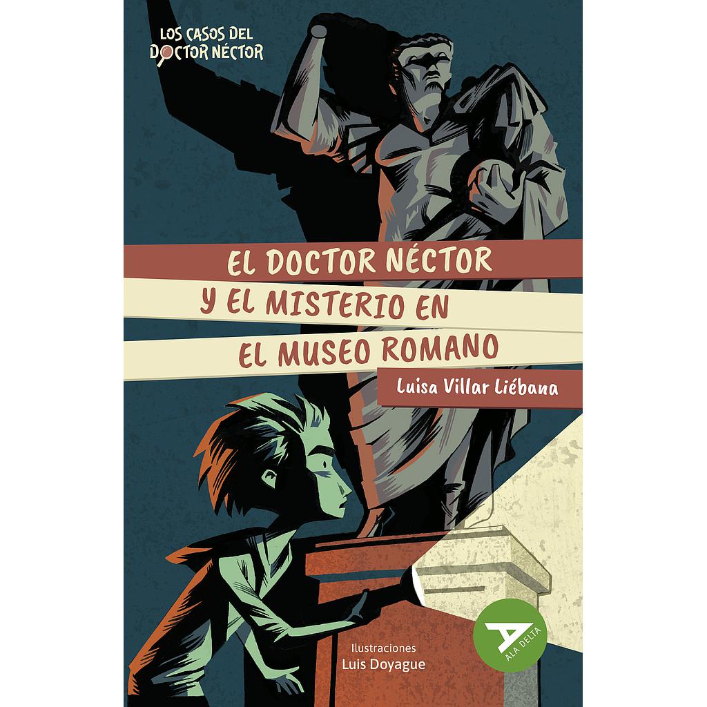 El doctor Néctor y el misterio en el Museo Romano