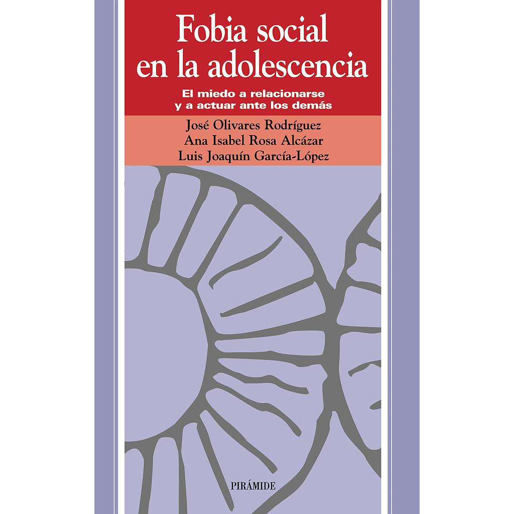 Fobia social en la adolescencia