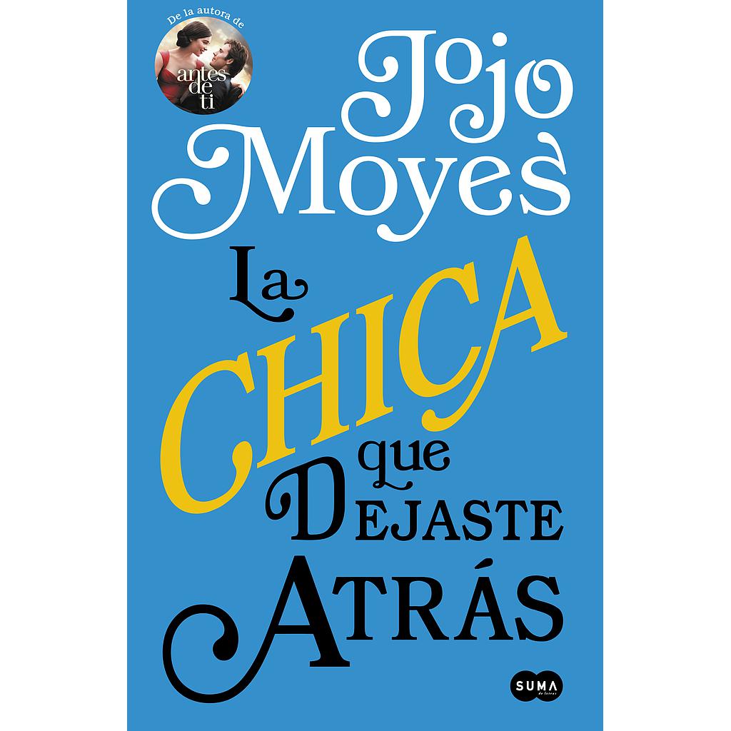 La chica que dejaste atrás