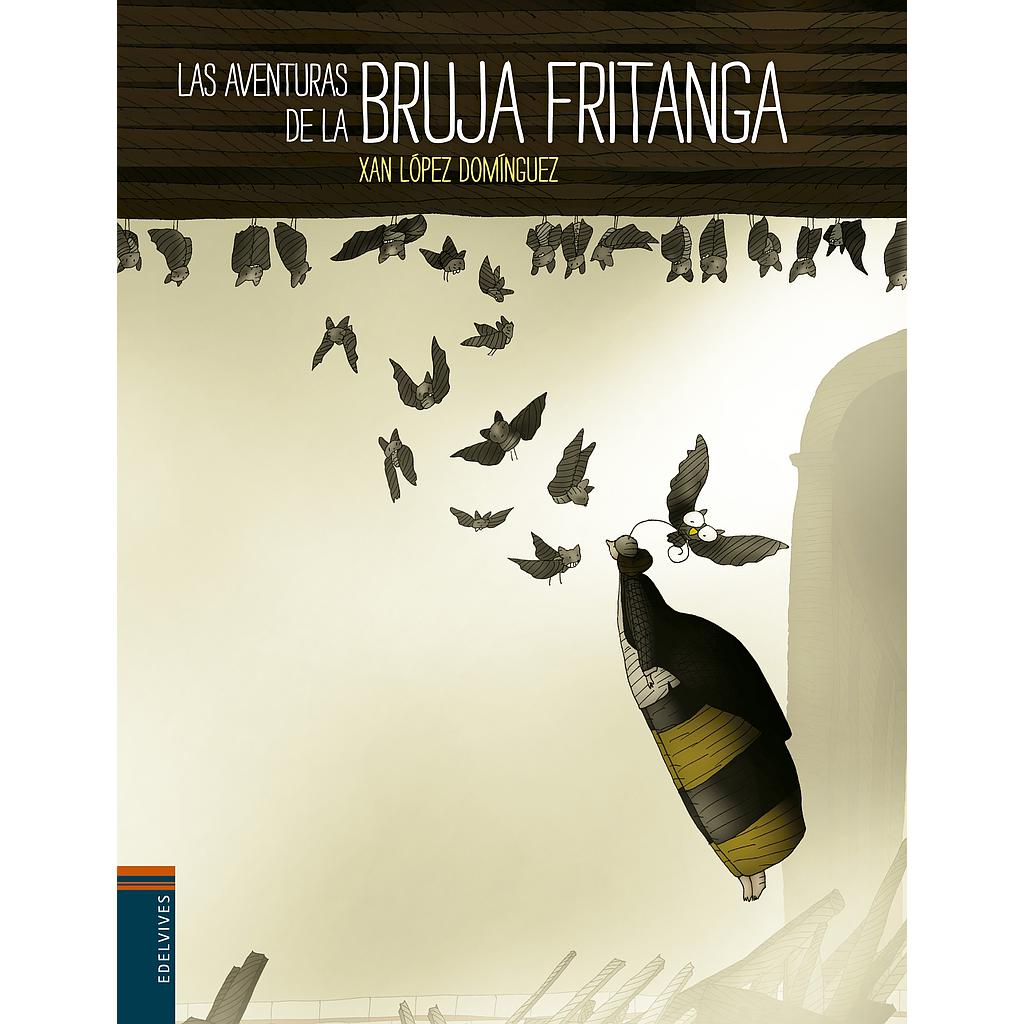 Las aventuras de la bruja Fritanga