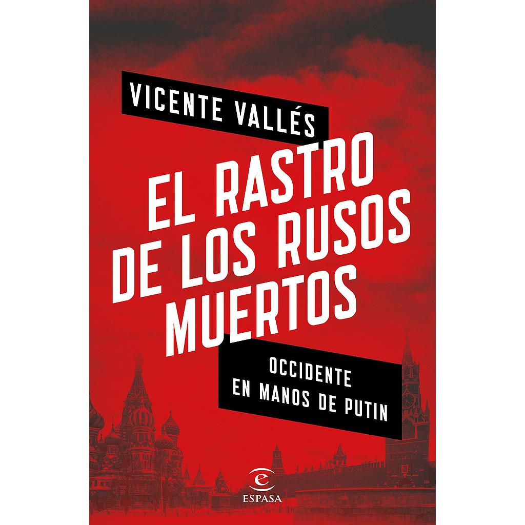 El rastro de los rusos muertos
