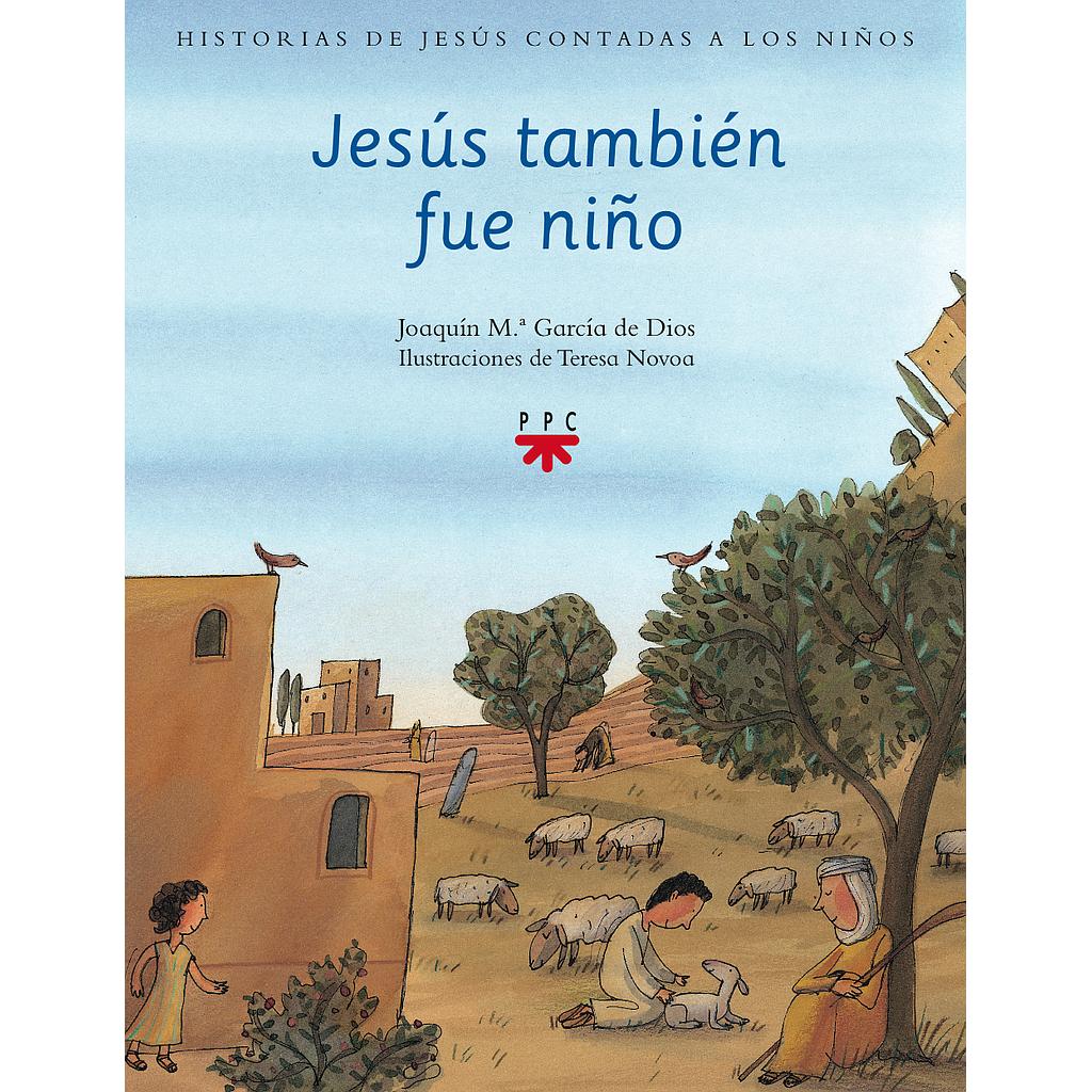 Jesús también fue niño