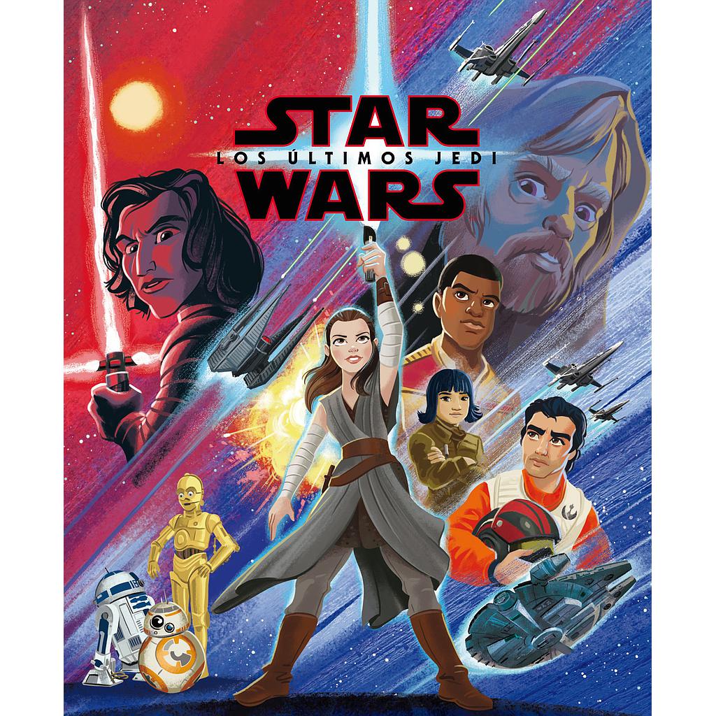 Star Wars. Los últimos Jedi