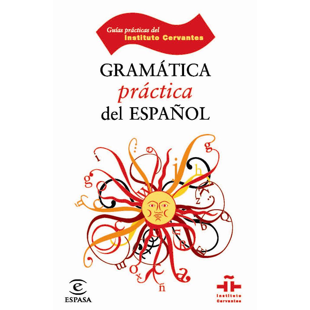 Gramática práctica del español