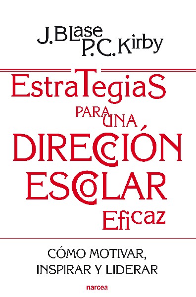 Estrategias para una dirección escolar eficaz