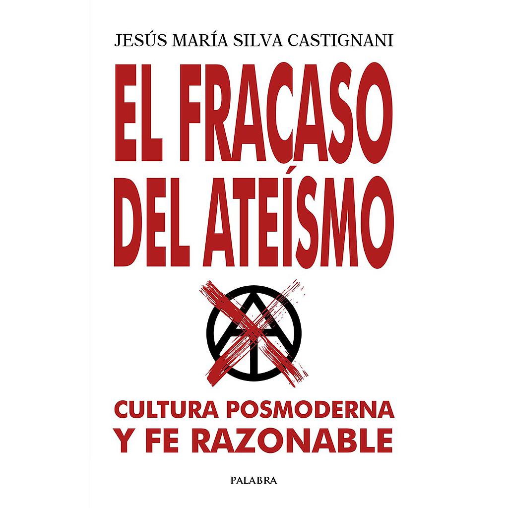 El fracaso del ateísmo