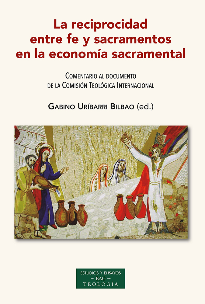 La reciprocidad entre fe y sacramentos en la economía sacramental