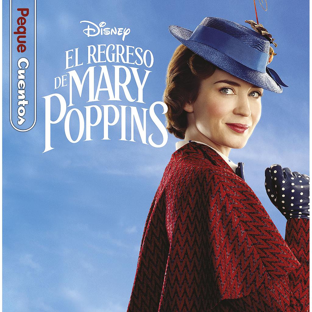 El regreso de Mary Poppins. Pequecuentos