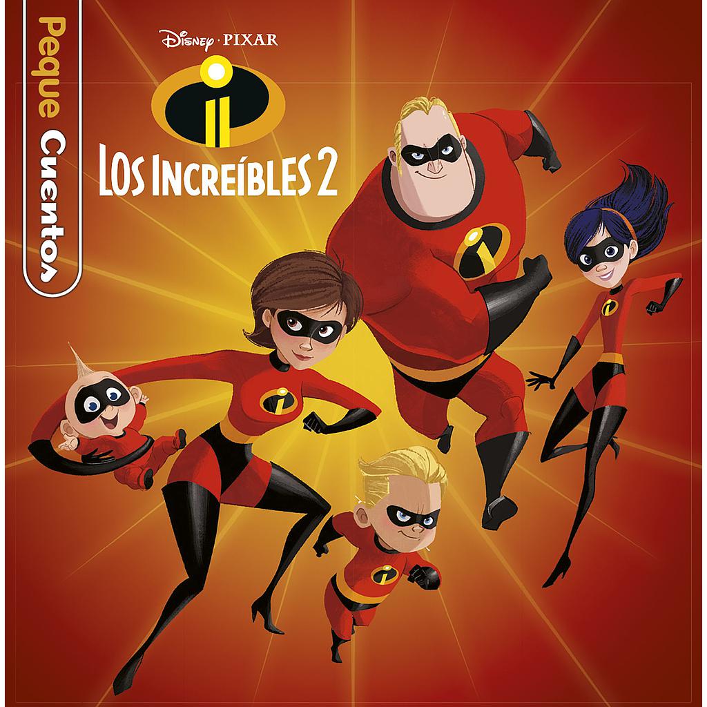 Los Increíbles 2. Pequecuentos